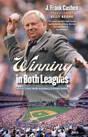 Seller image for Winning in Both Leagues : Reflections from Baseball's Front Office for sale by GreatBookPrices