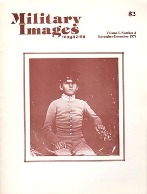 Military Images Magazine: Volume I, Number 3; November-December 1979