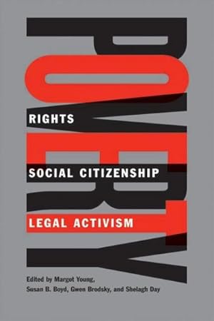 Imagen del vendedor de Poverty : Rights, Social Citizenship, and Legal Activism a la venta por GreatBookPrices