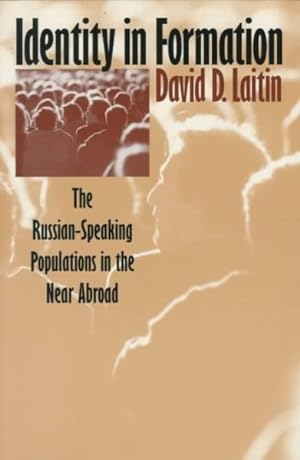 Immagine del venditore per Identity in Formation : The Russian-Speaking Populations in the Near Abroad venduto da GreatBookPrices