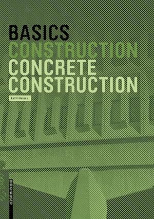 Image du vendeur pour Basics Concrete Construction mis en vente par GreatBookPrices