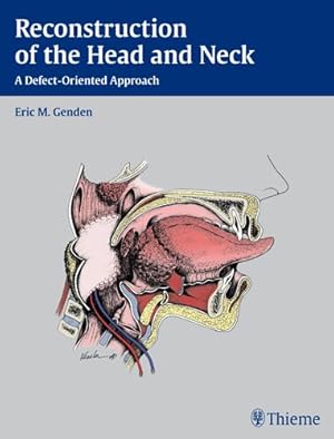 Imagen del vendedor de Reconstruction of the Head and Neck : A Defect-Oriented Approach a la venta por GreatBookPrices