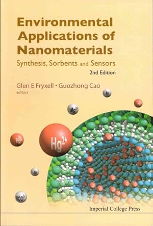 Seller image for Environmental Applications of Nanomaterials : Synthesis, Sorbents and Sensors for sale by GreatBookPrices