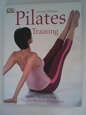 Bild des Verkufers fr Pilates-Training: Sanftes Bodystyling - das 10-Wochen-Programm zum Verkauf von ANTIQUARIAT FRDEBUCH Inh.Michael Simon