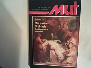 Bild des Verkufers fr Mut. Forum fr Kultur, Politik und Geschichte. Nr. 332, April 1995. Das Turiner Grabtuch. Zum Bilderstreit in unserer Zeit. zum Verkauf von ANTIQUARIAT FRDEBUCH Inh.Michael Simon