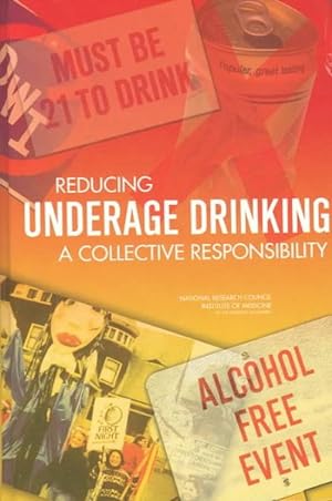 Immagine del venditore per Reducing Underage Drinking : A Collective Responsibility venduto da GreatBookPrices