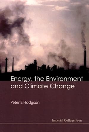 Seller image for Energy, the Environment and Climate Change for sale by GreatBookPrices