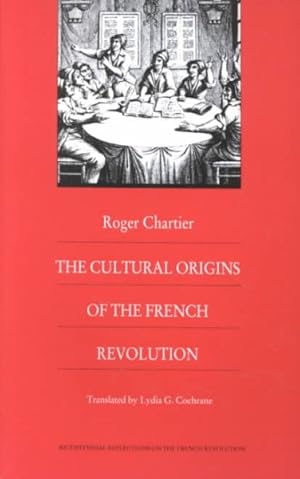 Seller image for Cultural Origins of the French Revolution for sale by GreatBookPrices