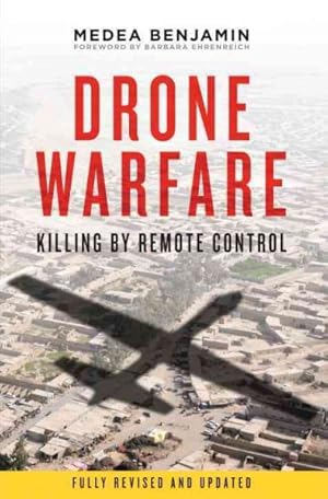 Immagine del venditore per Drone Warfare : Killing By Remote Control venduto da GreatBookPrices