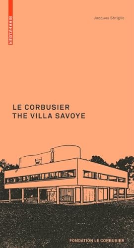 Seller image for Le Corbusier the Villa Savoye for sale by GreatBookPrices