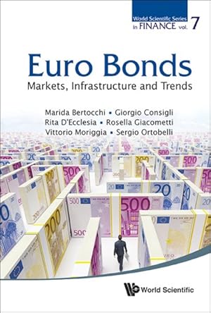 Immagine del venditore per Euro Bonds : Markets, Infrastructure and Trends venduto da GreatBookPrices