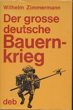 Bild des Verkufers fr Der grosse deutsche Bauernkrieg. zum Verkauf von Fundus-Online GbR Borkert Schwarz Zerfa