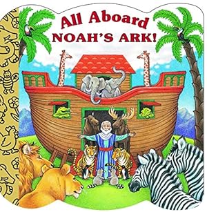 Seller image for All Aboard Noah's Ark! (A Chunky Book(R)) for sale by Reliant Bookstore