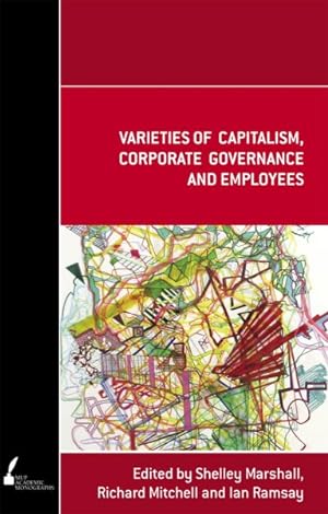 Seller image for Varieties of Capitalism, Corporate Governance and Employees for sale by GreatBookPrices