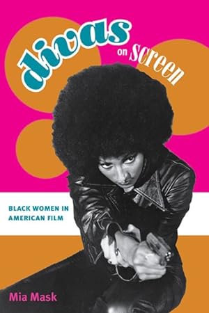 Imagen del vendedor de Divas on Screen : Black Women in American Film a la venta por GreatBookPrices