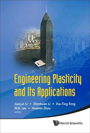 Image du vendeur pour Engineering Plasticity and Its Applications : Proceedings of 10th Asia-Pacific Conference, Wuhan, China, 15-17 November 2010 mis en vente par GreatBookPrices