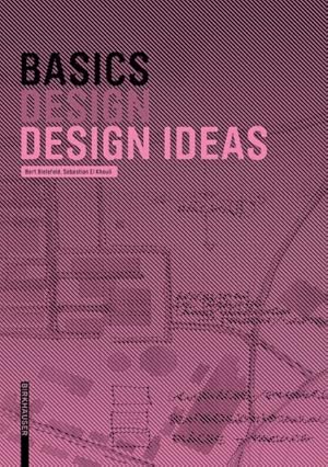 Immagine del venditore per Basics Design Ideas venduto da GreatBookPrices