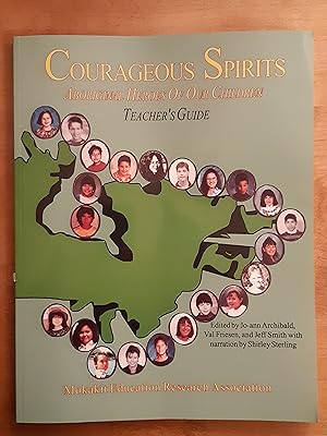 Seller image for Courageous Spirits: Aboriginal Heroes of Our Children - Teachers Guide for sale by WOLFHOUND BOOKS