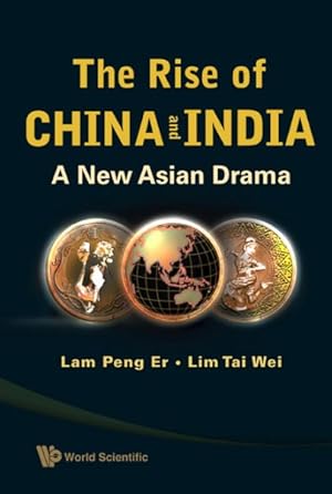 Imagen del vendedor de Rise of China and India : A New Asian Drama a la venta por GreatBookPrices