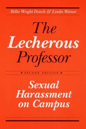 Immagine del venditore per Lecherous Professor : Sexual Harassment on Campus venduto da GreatBookPrices