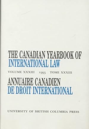 Seller image for Canadian Yearbook of International Law/ Annuaire Canadienne De Droit International, 1995 for sale by GreatBookPrices