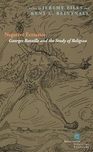 Immagine del venditore per Negative Ecstasies : Georges Bataille and the Study of Religion venduto da GreatBookPrices