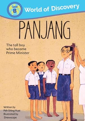 Imagen del vendedor de Panjang : The Tall Boy Who Became Prime Minister a la venta por GreatBookPrices