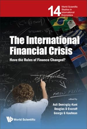 Imagen del vendedor de International Financial Crisis : Have the Rules of Finance Changed? a la venta por GreatBookPrices