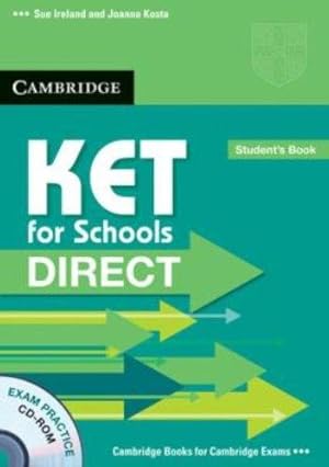 Image du vendeur pour KET for Schools Direct Student's Pack (Student's Book with CD ROM and Workbook without answers) mis en vente par WeBuyBooks
