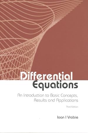 Imagen del vendedor de Differential Equations : An Introduction to Basic Concepts, Results and Applications a la venta por GreatBookPrices