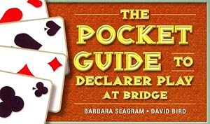 Imagen del vendedor de Pocket Guide to Declarer Play at Bridge a la venta por GreatBookPrices