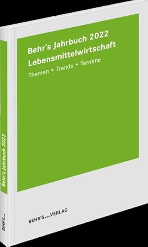 Seller image for Behr's Jahrbuch fr die Lebensmittelwirtschaft 2022: Themen - Trends - Termine : Themen - Trends - Termine for sale by AHA-BUCH GmbH
