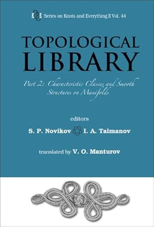 Seller image for Topological Library : Characteristic Classes and Smooth Structures on Manifolds for sale by GreatBookPrices