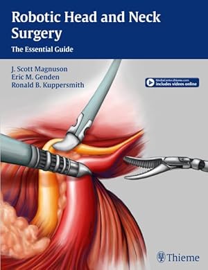 Seller image for Robotic Head and Neck Surgery : The Essential Guide for sale by GreatBookPrices