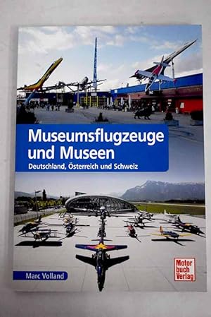 Image du vendeur pour Museumsflugzeuge und Museen mis en vente par Alcan Libros