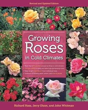 Imagen del vendedor de Growing Roses in Cold Climates a la venta por GreatBookPrices