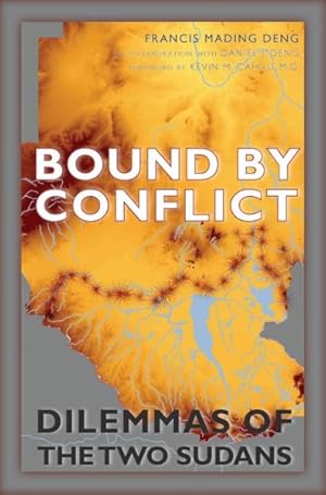 Seller image for Bound by Conflict : Dilemmas of the Two Sudans for sale by GreatBookPrices