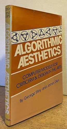 Seller image for Algorithmic Aesthetics: Computer Models for Criticism and Design in the Arts for sale by Nighttown Books