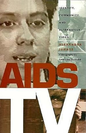 Imagen del vendedor de AIDS TV : Identity, Community, and Alternative Video a la venta por GreatBookPrices