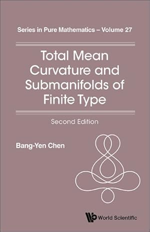 Seller image for Total Mean Curvature and Submanifolds of Finite Type for sale by GreatBookPrices