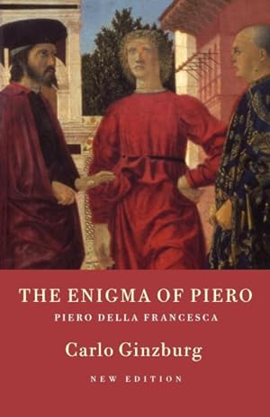 Imagen del vendedor de Enigma of Piero : Piero Della Francesca a la venta por GreatBookPrices
