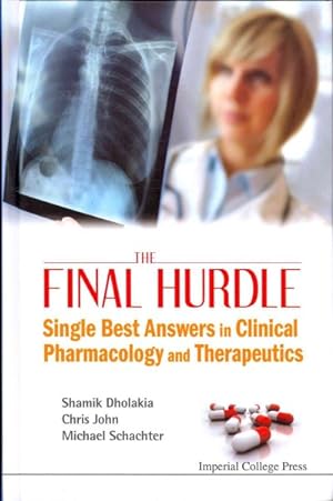 Image du vendeur pour Final Hurdle : Single Best Answers in Clinical Pharmacology and Therapeutics mis en vente par GreatBookPrices