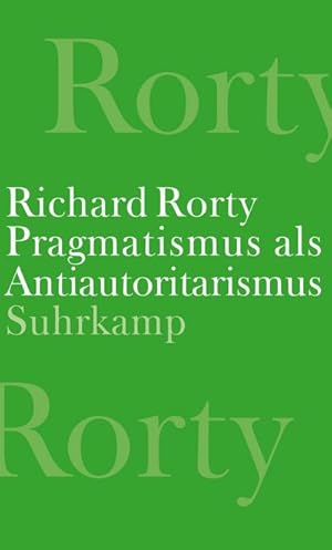 Seller image for Pragmatismus als Antiautoritarismus for sale by Rheinberg-Buch Andreas Meier eK