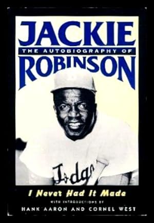 Imagen del vendedor de I NEVER HAD IT MADE - The Autobiography of Jackie Robinson a la venta por W. Fraser Sandercombe