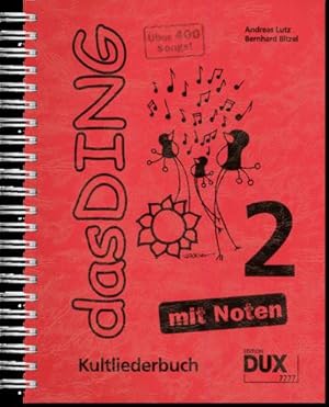 Image du vendeur pour Das Ding 2 mit Noten: Kultliederbuch mit Noten und Akkordbezifferung : Kultliederbuch mis en vente par AHA-BUCH GmbH