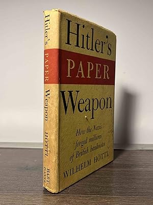 Bild des Verkufers fr Hitler's Paper Weapon zum Verkauf von San Francisco Book Company