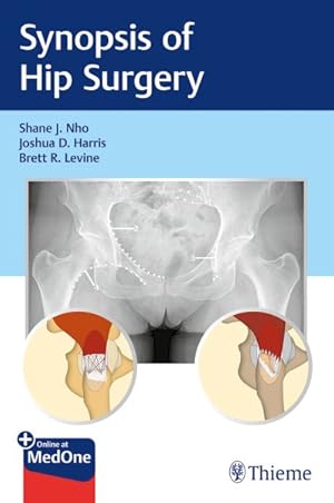 Imagen del vendedor de Synopsis of Hip Surgery a la venta por GreatBookPrices