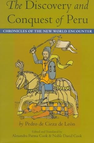 Immagine del venditore per Discovery and Conquest of Peru : Chronicles of the New World Encounter venduto da GreatBookPrices