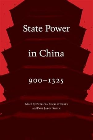 Seller image for State Power in China, 900-1325 for sale by GreatBookPrices