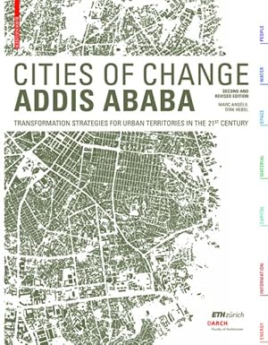 Seller image for Cities of Change Addis Ababa : Transformation Strategies for Urban Territories in the 21st Century for sale by GreatBookPrices